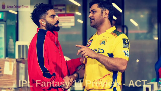 Match 52 : TATA IPL 2025 - RCB vs CSK : Dream 11 Predictions & Picks !