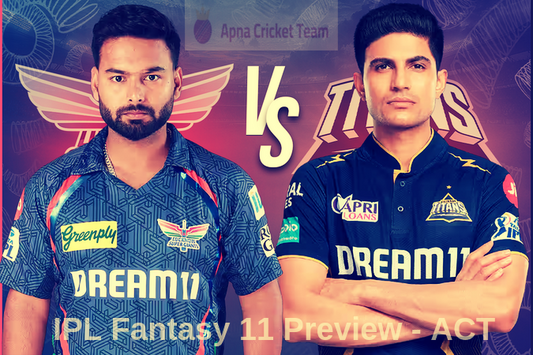 Match 26 : TATA IPL 2025 - LSG vs GT : Dream 11 Predictions & Picks !
