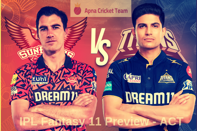 Match 19 : TATA IPL 2025 - SRH vs GT : Dream 11 Predictions & Picks!